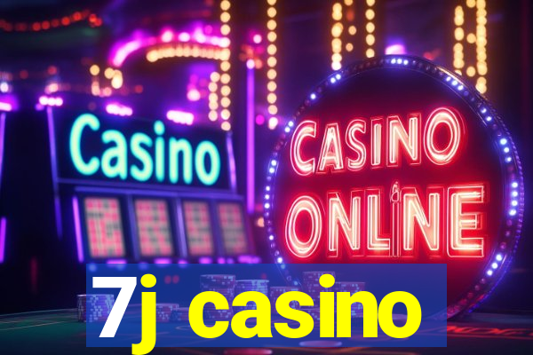 7j casino